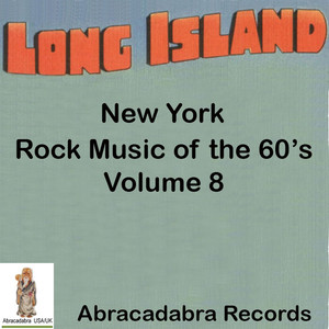 Long Island Rock Music of the 60's, Vol. 8