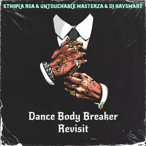 Dance Body Breaker (Revisit)