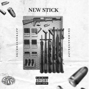 New Stick (Explicit)