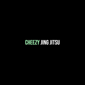 Cheezy (Explicit)