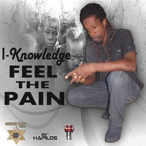 Feel The Pain (Conscious Energy Riddim) - Single