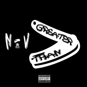 Greater Than (Explicit)