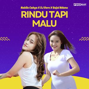 Rindu Tapi Malu