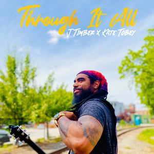 Through It All (feat. Kate Tobey)