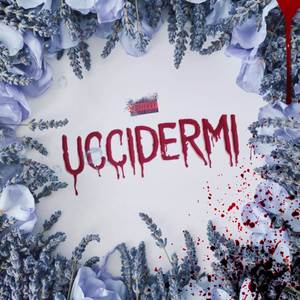 Uccidermi (Explicit)