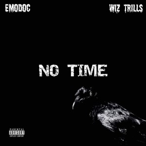 No Time (Explicit)