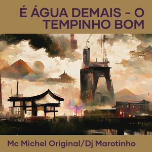 É Água Demais - O Tempinho Bom (Explicit)