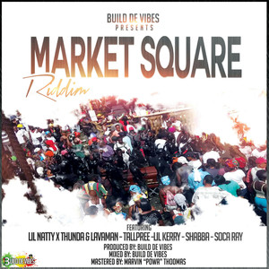 Market Square Riddim