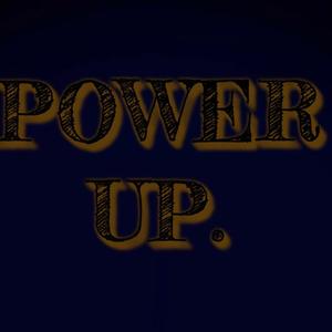 POWER UP(ROLLIN) [Explicit]