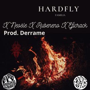 Hardfly Familia (feat. Neosle, Rubeneno & Derrame) (Explicit)