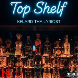 TOP SHELF (Radio Edit)