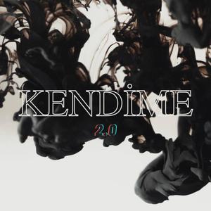 Kendime 2.0 (Explicit)