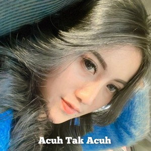 Acuh Tak Acuh (Live)