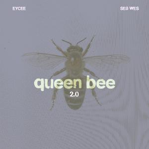 Queen Bee 2.0