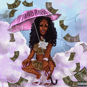 Travis Porter (Explicit)