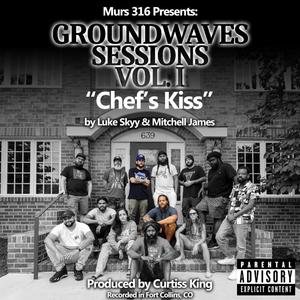 Chef's Kiss (Explicit)