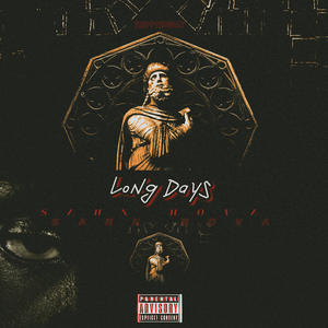 LONG DAYS (feat. TrippTheGoat) (Explicit)