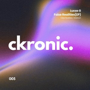 False Realities (Original Mix)