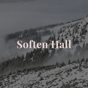 Soften Hall