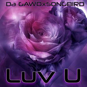 Luv U (feat. SONGBIRD)