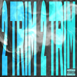 2 TRIM (Explicit)