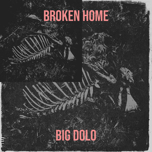 Broken Home (Explicit)