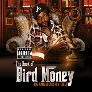 The Book of Bird Money: The Name Speaks for Itself (Explicit)