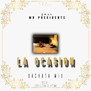 La Ocasion Bachata Mix