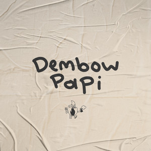 Dembow Papi