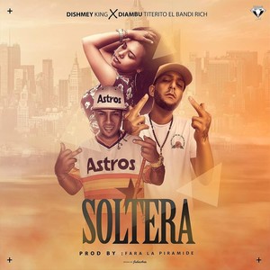 Soltera (Explicit)