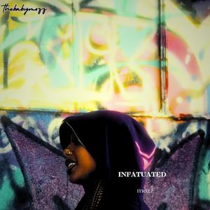 Infatuated (Explicit)