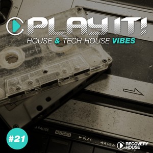 Play It! - House & Tech-House Collection, Vol. 21