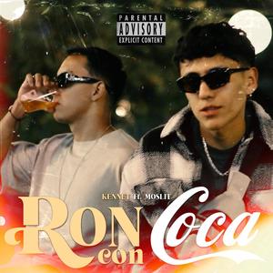 Ron Con Coca (feat. Mos Litt) [Explicit]