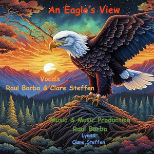 An Eagle's View (feat. Raul Barba & Clare Steffen) (Radio Edit)