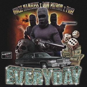 Everyday (Explicit)