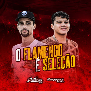 O Flamengo É Seleção(Vapo Vapo)
