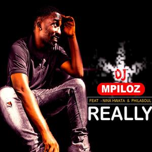 Really (feat. Philasoul & Nina Hwata)