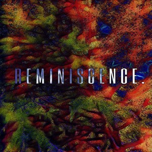 Reminiscence. (Explicit)