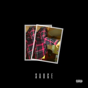 Sauce (Explicit)