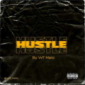 Hustle (Explicit)