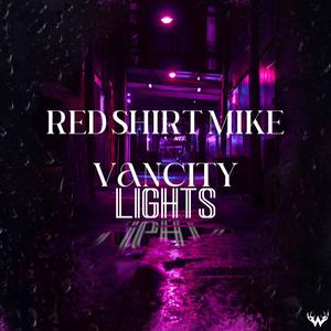 VanCity Lights (Explicit)