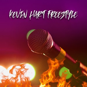 Kevin Hart (Freestyle) [Explicit]