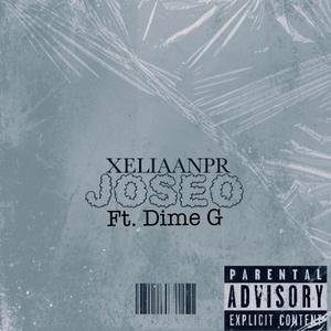 Joseo (feat. Dime G) (Explicit)