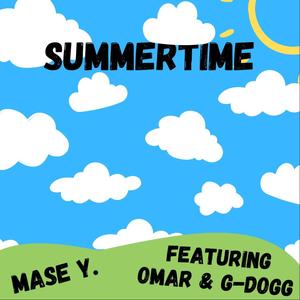 Summertime(feat. Omar & G-Dogg)