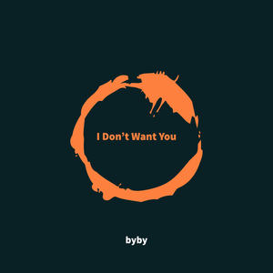 널 원하지 않아 (I don’t want you)