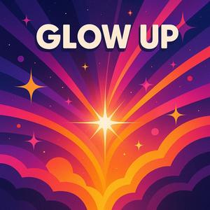 Glow Up