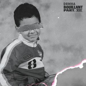 BOUILLANT PART.3 (Explicit)