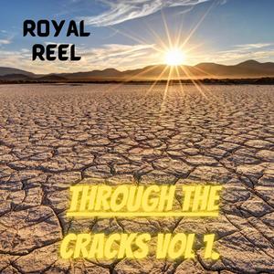 Through the Cracks Vol. 1 (Explicit)