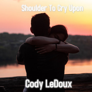 Shoulder to Cry Upon