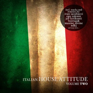 Italian House Attitude, Vol. 1